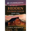 Hidden Colorado Danger - Paperback