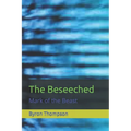 The Beseeched: Mark of the Beast - Paperback