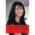 The 7 Ultimate Secrest to Weight Loss - Paperback