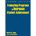 Evaluating Programs to Increase Student Achievement - Hardcover
