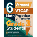 6 Vermont VTCAP Math Practice Tests for Grade 3 Students: A Complete Guide to Building Math Mastery and Excelling on the Vermont VTCAP Test - Paperback