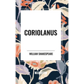 Coriolanus - Hardcover