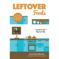 Leftover Foods: With Optional and Substitutable Ingredients - Paperback