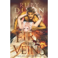 Fire in His Veins: A Post-Apocalyptic Dragon Romance - Paperback