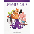 Animal Secrets - 10 Amusing Piano Solos to Sing and Play: Early to Mid-Elementary Works by Randall Hartsell - Paperback