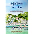 A Girl from Kalk Bay: Courage in the time of crisis. My journey through the AIDS epidemic - Paperback