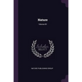 Nature; Volume 83 - Paperback