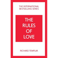 The Rules of Love: A Personal Code for Happier, More Fulfilling Relationships - Paperback
