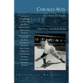 Chicago Aces: The First 75 Years - Hardcover