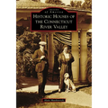 Historic Houses of the Connecticut River Valley - Paperback