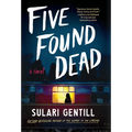 Five Found Dead - Library Binding
