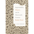 Improbability, Chance, and the Nineteenth-Century Realist Novel - Paperback