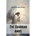 The Guardian Angel - Paperback