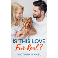 Is This Love Fur Real? - Paperback