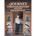 A Journey Through History with the Davenports: Volume 1 - Paperback