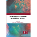 Sport and Development in Emerging Nations - Paperback
