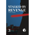 Stalked By Revenge - Paperback