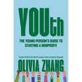 Youth: The Young Person's Guide to Starting a Nonprofit - Paperback