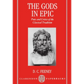 The Gods in Epic: Poets and Critics of the Classical Tradition - Paperback