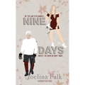 Nine Days - Paperback