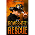 The Bombshell Rescue: A K9 Handler Romance (Disaster City Search and Rescue, Book 27) - Paperback
