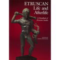Etruscan Life and Afterlife: A Handbook of Etruscan Studies - Paperback