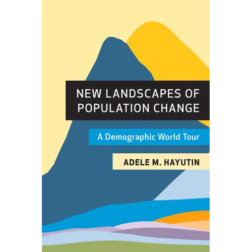 New Landscapes of Population Change: A Demographic World Tour - Paperback