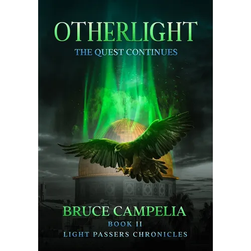OtherLight: The Quest Continues - Hardcover
