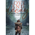 Love and Decay, Volume Ten - Paperback