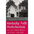 Kentucky Folk Architecture - Paperback