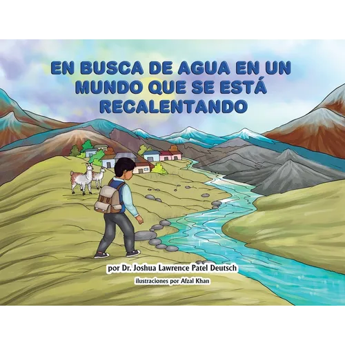 En busca de agua en un mundo que se está recalentando - Paperback