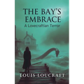 The Bay's Embrace - Paperback