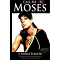 Call Me Moses - Paperback