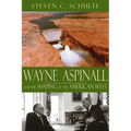 Wayne Aspinall and the Shaping of the American West - Paperback