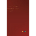 Historia literaria de España: Tomo 2 parte 1 - Hardcover
