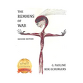 The Remains of War: Surviving the Other Concentration Camps of World War II - Paperback
