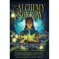 The Alchemy of Sorrow - Paperback