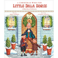 A Christmas Wish for Little Dala Horse: A Saint Lucia Celebration - Hardcover