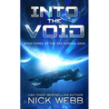 Into the Void (Episode #3: The Pax Humana Saga) - Paperback