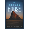 The Professor's House;With an Excerpt by H. L. Mencken - Paperback