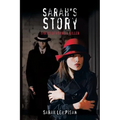 Sarah's Story: Target of a Serial Killer - Paperback