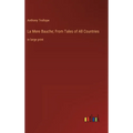La Mere Bauche; From Tales of All Countries: in large print - Hardcover