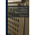 Fundamentals of Yearbook Production - Paperback