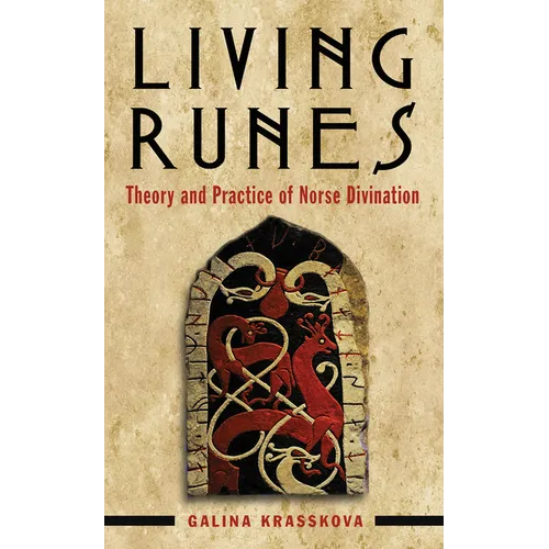 Living Runes: Theory and Practice of Norse Divination - Paperback