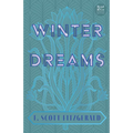 Winter Dreams (Read & Co. Classics Edition);The Inspiration for The Great Gatsby Novel - Paperback