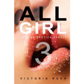 All Girl 3: Lesbian Erotica Bundle - Paperback