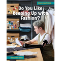 Do You Like Keeping Up with Fashion? - Library Binding