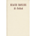 Belated Travelers: Orientalism in the Age of Colonial Dissolution - Paperback
