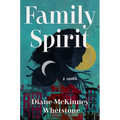 Family Spirit - Hardcover