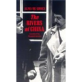 The Rivers of China - Paperback